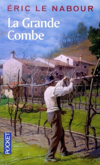 Couverture du livre « La grande Combe » de Eric Le Nabour aux éditions Pocket