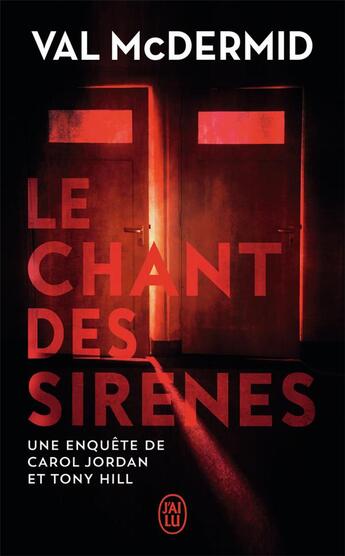 Couverture du livre « Le chant des sirènes » de Val McDermid aux éditions J'ai Lu