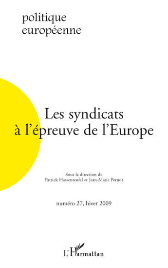 Couverture du livre « Les syndicats à l'épreuve de l'Europe » de  aux éditions Editions L'harmattan