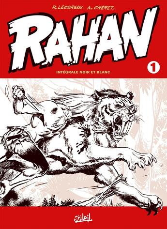 Couverture du livre « Rahan : Intégrale vol.1 : Tomes 1 à 5 » de Roger Lecureux et Andre Cheret aux éditions Soleil