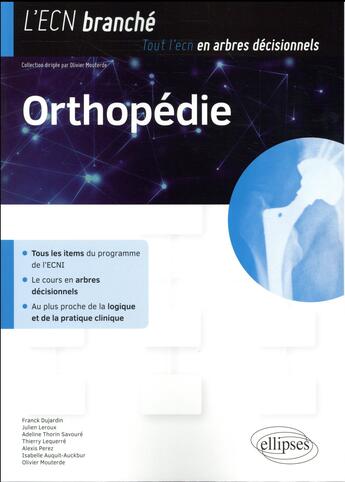 Couverture du livre « Orthopédie » de Olivier Mouterde aux éditions Ellipses