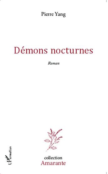 Couverture du livre « Demons nocturnes » de Pierre Yang aux éditions L'harmattan