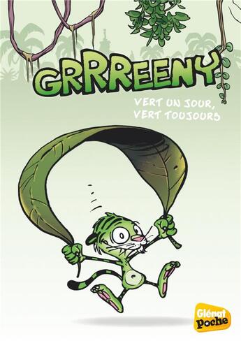 Couverture du livre « Grrreeny Tome 1 : vert un jour, vert toujours » de Midam aux éditions Glenat Jeunesse