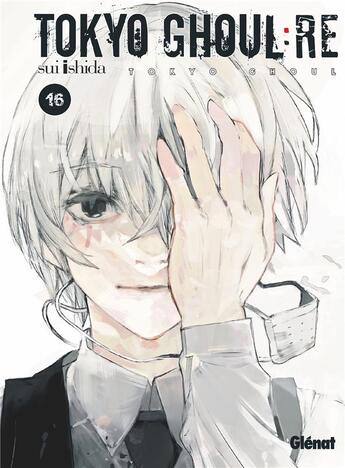 Couverture du livre « Tokyo ghoul : Re Tome 16 » de Sui Ishida aux éditions Glenat