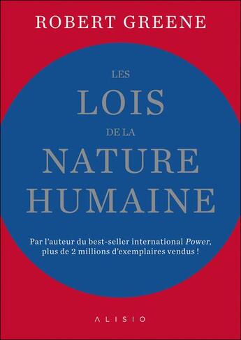 Couverture du livre « Les lois de la nature humaine » de Robert Greene aux éditions Alisio