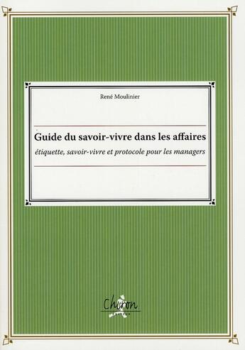 Couverture du livre « Guide international du savoir vivre » de Moulinier aux éditions Chiron