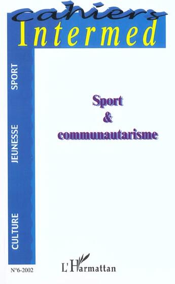 Couverture du livre « Sport et communautarisme » de  aux éditions L'harmattan