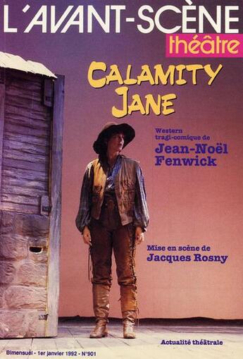 Couverture du livre « Calamity jane » de Jean-Noël Fenwick aux éditions Avant-scene Theatre