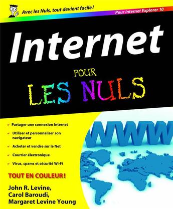 Couverture du livre « Internet, ed Explorer 10 Pour les nuls » de John R. Levine aux éditions First Interactive