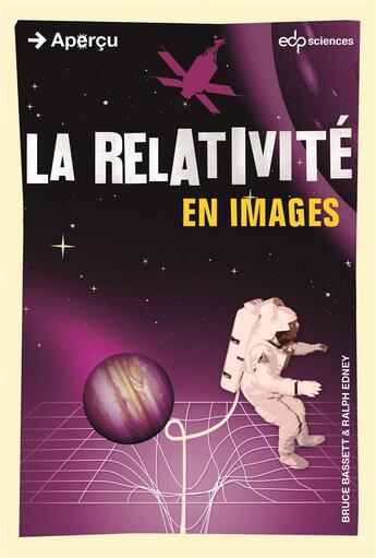 Couverture du livre « La relativité en images » de Ralph Edney et Bruce Bassett aux éditions Edp Sciences