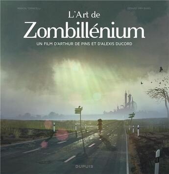 Couverture du livre « L'art de Zombillénium ; un film d'Arthur de Pins et d'Alexis Ducord » de Arthur De Pins aux éditions Dupuis