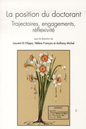 Couverture du livre « Questions de communication, série actes 16 / 2012 : La position du doctorant. Trajectoires, engagements, réflexivité » de Di Filippo Laurent aux éditions Pu De Nancy