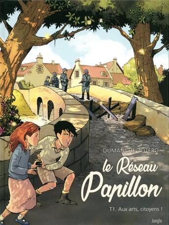 Couverture du livre « Le réseau Papillon Tome 1 : aux arts, citoyens ! » de Nicolas Otero et Franck Dumanche aux éditions Jungle