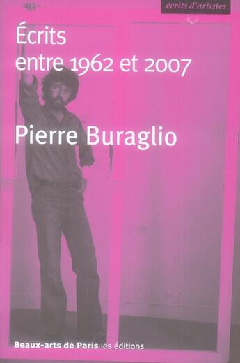 Couverture du livre « Écrits entre 1962 et 2007 » de Pierre Buraglio aux éditions Ensba