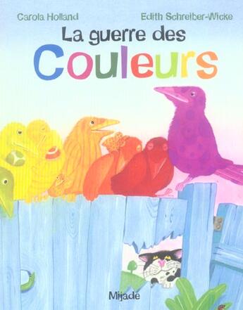 Couverture du livre « Guerre des couleurs la » de Holland aux éditions Mijade