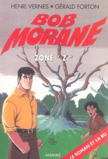 Couverture du livre « Bob Morane ; zone Z » de Henri Vernes aux éditions Ananke