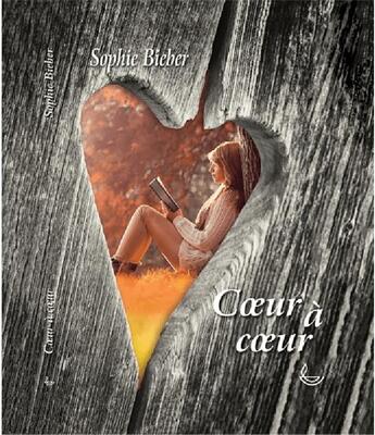 Couverture du livre « Coeur à coeur » de Sophie Bieber aux éditions Llb Suisse