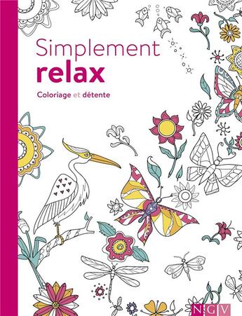 Couverture du livre « Simplement relax ; coloriage et détente » de  aux éditions Ngv