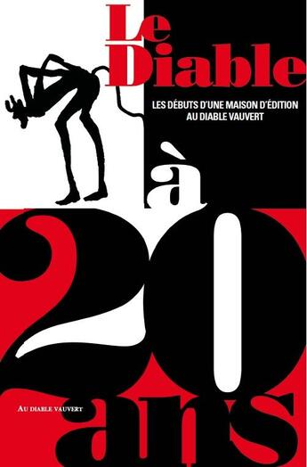 Couverture du livre « Le diable à 20 ans » de Diable aux éditions Au Diable Vauvert