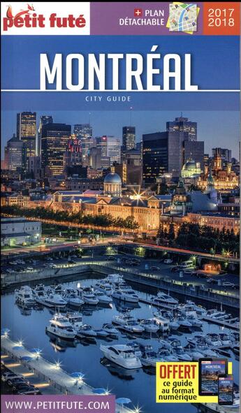 Couverture du livre « GUIDE PETIT FUTE ; CITY GUIDE ; Montréal (édition 2017/2018) » de  aux éditions Le Petit Fute