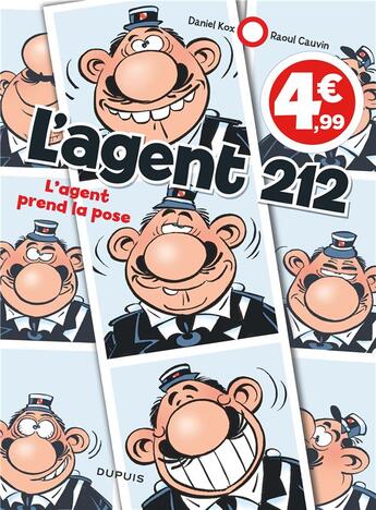 Couverture du livre « L'agent 212 Tome 25 : l'agent prend la pose » de Daniel Kox et Raoul Cauvin aux éditions Dupuis