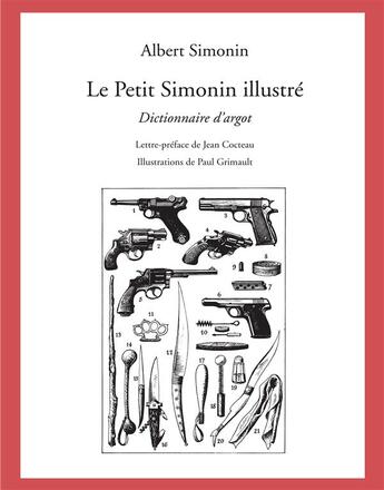 Couverture du livre « Le petit Simonin illustré » de Albert Simonin aux éditions Sillage
