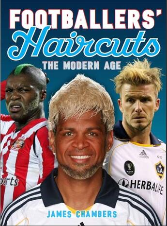 Couverture du livre « Footballers haircuts (nouvelle dition) » de Cris Freddi aux éditions Weidenfeld