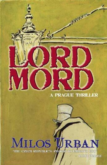 Couverture du livre « Lord Mord » de Milos Urban aux éditions Owen Peter Publishers