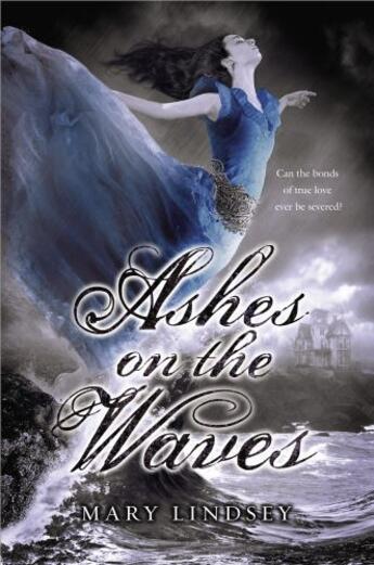 Couverture du livre « Ashes on the Waves » de Lindsey Mary aux éditions Penguin Group Us