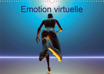 Couverture du livre « Emotion virtuelle (Calendrier mural 2020 DIN A3 horizontal) ; Créations imaginaires numériques (Calendrier mensuel, 14 Pages ) » de K.A. Redinard aux éditions Calvendo