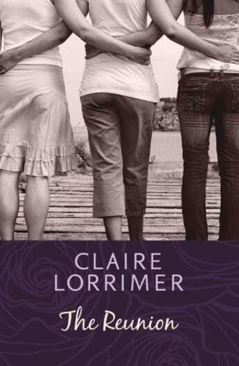 Couverture du livre « The Reunion » de Lorrimer Claire aux éditions Hodder And Stoughton Digital