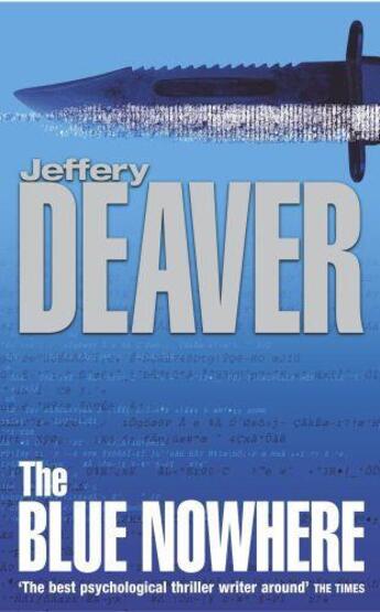 Couverture du livre « The Blue Nowhere » de Jeffery Deaver aux éditions Hodder And Stoughton Digital