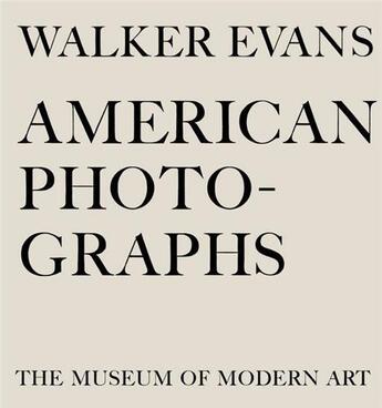 Couverture du livre « Walker evans american photographs » de Walker Evans aux éditions Tate Gallery