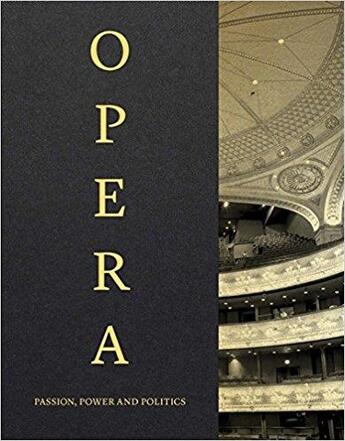 Couverture du livre « Opera ; passion, power and politics » de  aux éditions Victoria And Albert Museum