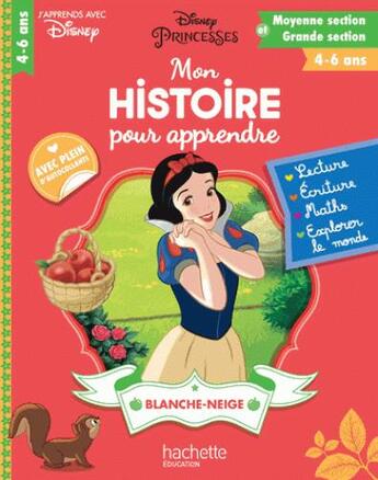 Couverture du livre « Mon histoire pour apprendre : blanche-neige » de Caroline Marcel aux éditions Hachette Education