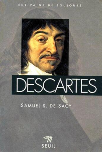 Couverture du livre « Descartes » de Sacy Samuel-S. De aux éditions Points