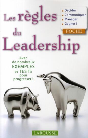 Couverture du livre « Les règles du leadership » de  aux éditions Larousse