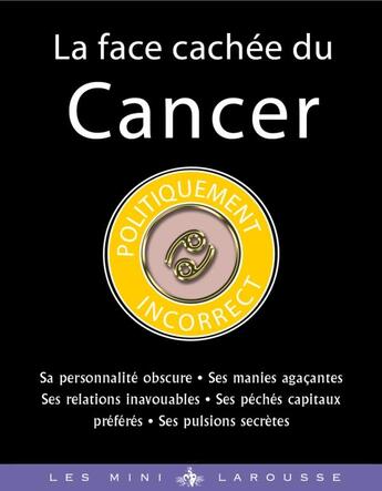 Couverture du livre « La face cachée du cancer » de  aux éditions Larousse