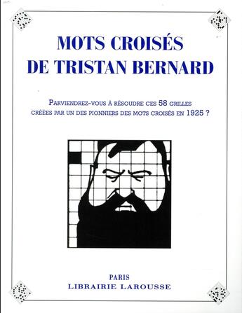 Couverture du livre « Les mots croisés de Tristan Bernard » de Tristan Bernard aux éditions Larousse