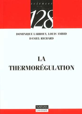 Couverture du livre « La Thermoregulation » de Richard et Larrouy et Ambib aux éditions Nathan