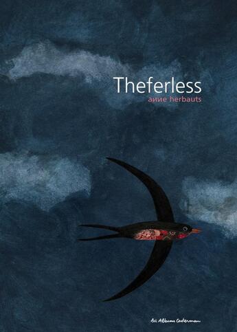 Couverture du livre « Theferless » de Anne Herbauts aux éditions Casterman