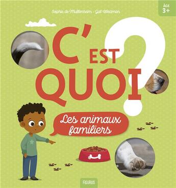 Couverture du livre « Les animaux familiers » de Sophie De Mullenheim et Gal Weizman aux éditions Fleurus