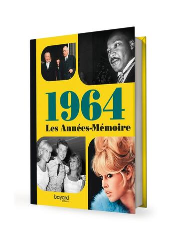 Couverture du livre « Les annees-memoire 1964 » de  aux éditions Bayard