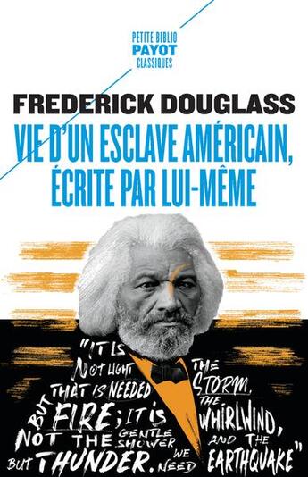 Couverture du livre « Vie d'un esclave américain, écrite par lui-même » de Frederick Douglass aux éditions Payot