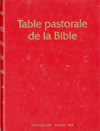 Couverture du livre « Table pastorale de la Bible » de  aux éditions Lethielleux