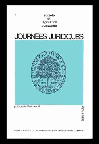 Couverture du livre « Journées juridiques t.2 » de Marc Ancel aux éditions Cujas