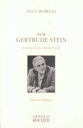 Couverture du livre « Sur gertrude stein » de Bowles/Bulteau aux éditions Rocher