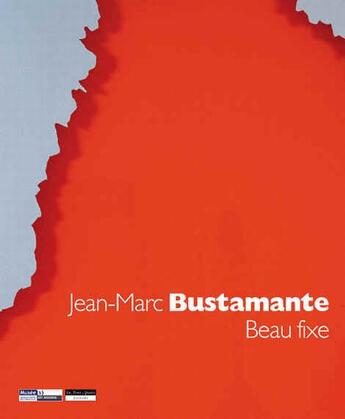 Couverture du livre « Beau fixe » de Jean-Marc Bustamante aux éditions Un Deux Quatre