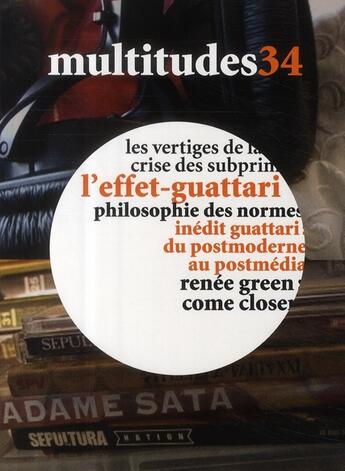 Couverture du livre « Multitudes t.34; l'effet Guatarri » de  aux éditions Amsterdam