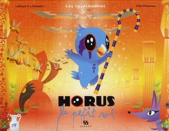 Couverture du livre « Horus le petit roi » de Amelie L'Amoulen aux éditions Ankama